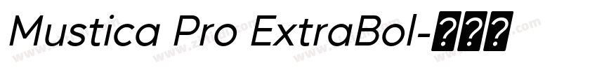Mustica Pro ExtraBol字体转换
